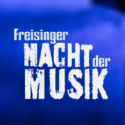 (c) Freisinger-nacht-der-musik.de